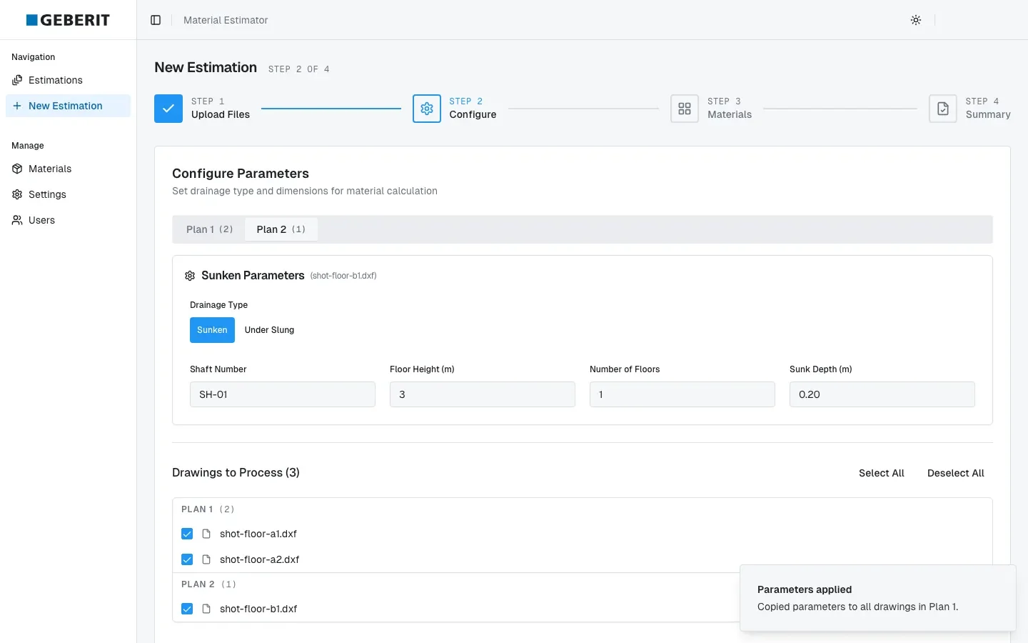 Configuration step for setting estimation parameters before applying them across drawings.